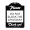 Signmission Please Do Not Block Driveway Thank You! Heavy-Gauge Aluminum Sign, 24" x 18", BW-1824-23295 A-DES-BW-1824-23295 - alternate 1